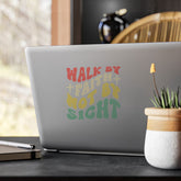 Laptop Sticker Multicolor Walk by Faith Not by Sight Inspirational Quote for Laptop Decor