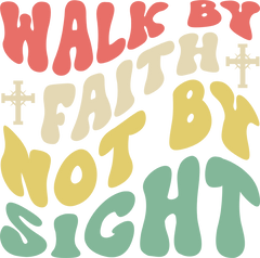 Laptop Sticker Multicolor Walk by Faith Not by Sight Inspirational Quote for Laptop Decor